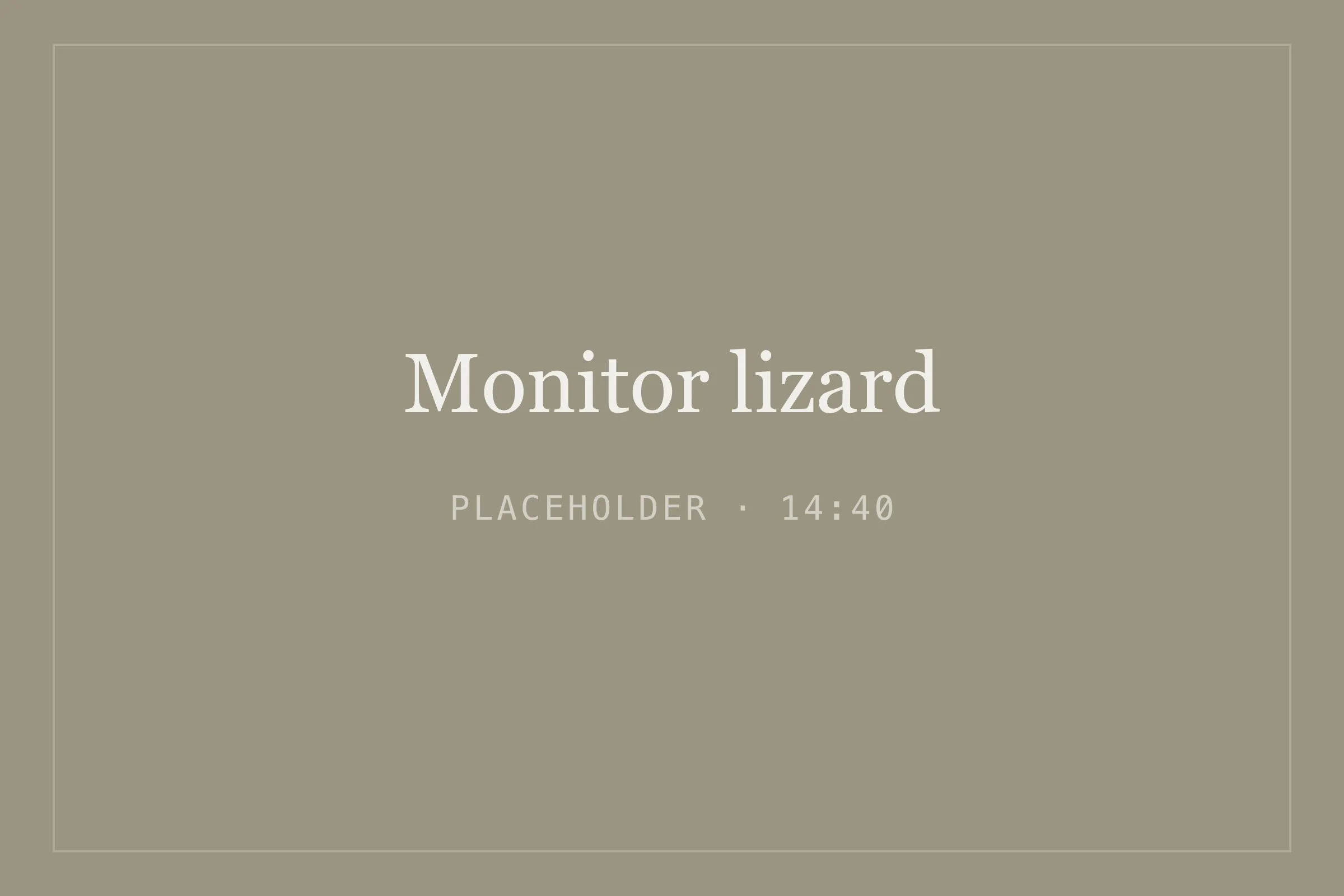 Placeholder image for monitor lizard